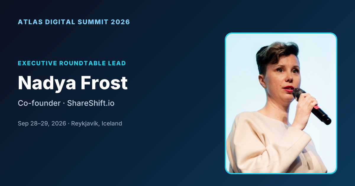Spotlight: Nadya Frost on Secure Data Solutions at Atlas Digital Summit 2026